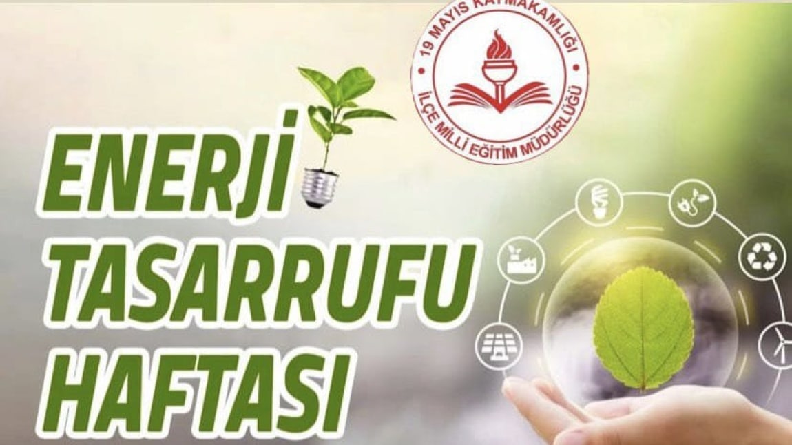 ENERJİ TASARRUFU HAFTASI KUTLU OLSUN.